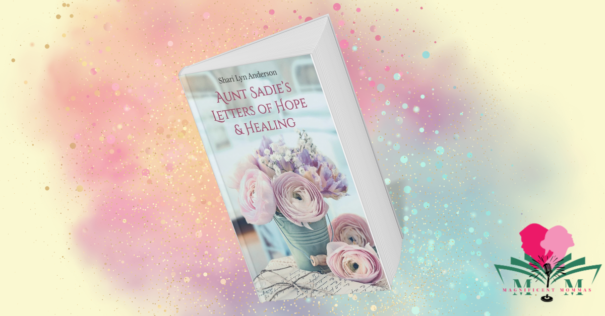 Aunt Sadie’s Letters of Hope & Healing