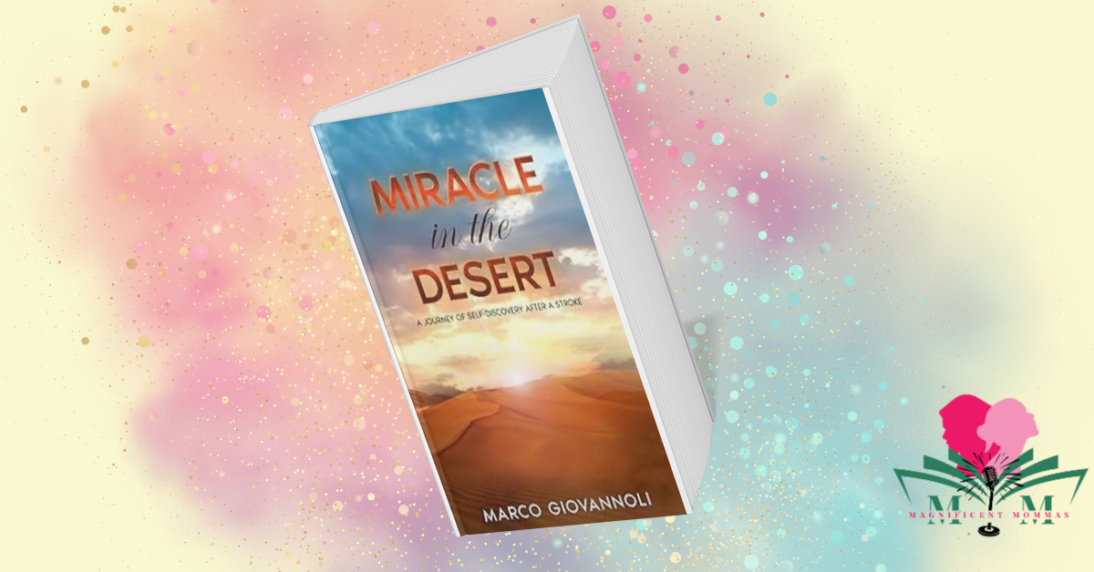 Miracle In The Desert