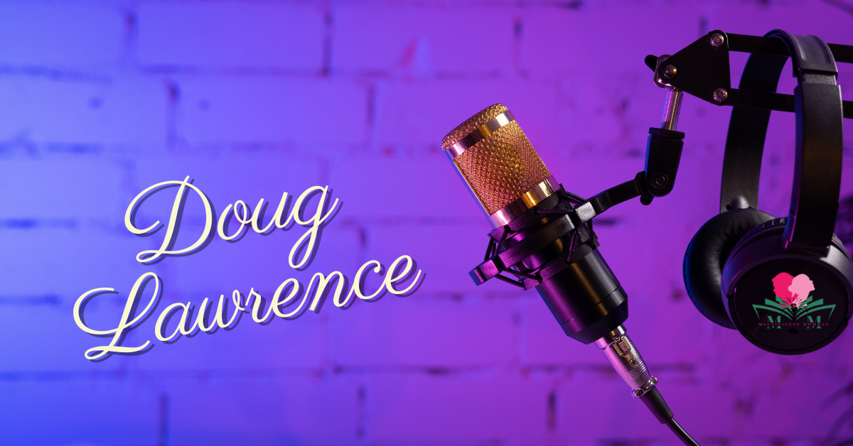 From From Struggles to Strength: Doug Lawrence’s Inspiring Journey