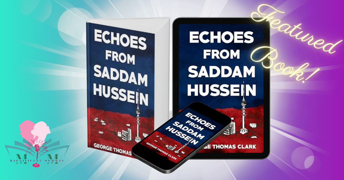 Echoes from Saddam Hussein (Political Satire Book 1)