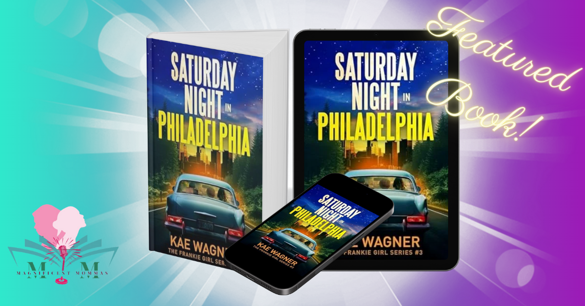 Saturday Night in Philadelphia: Book 3 – The Frankie Girl Series