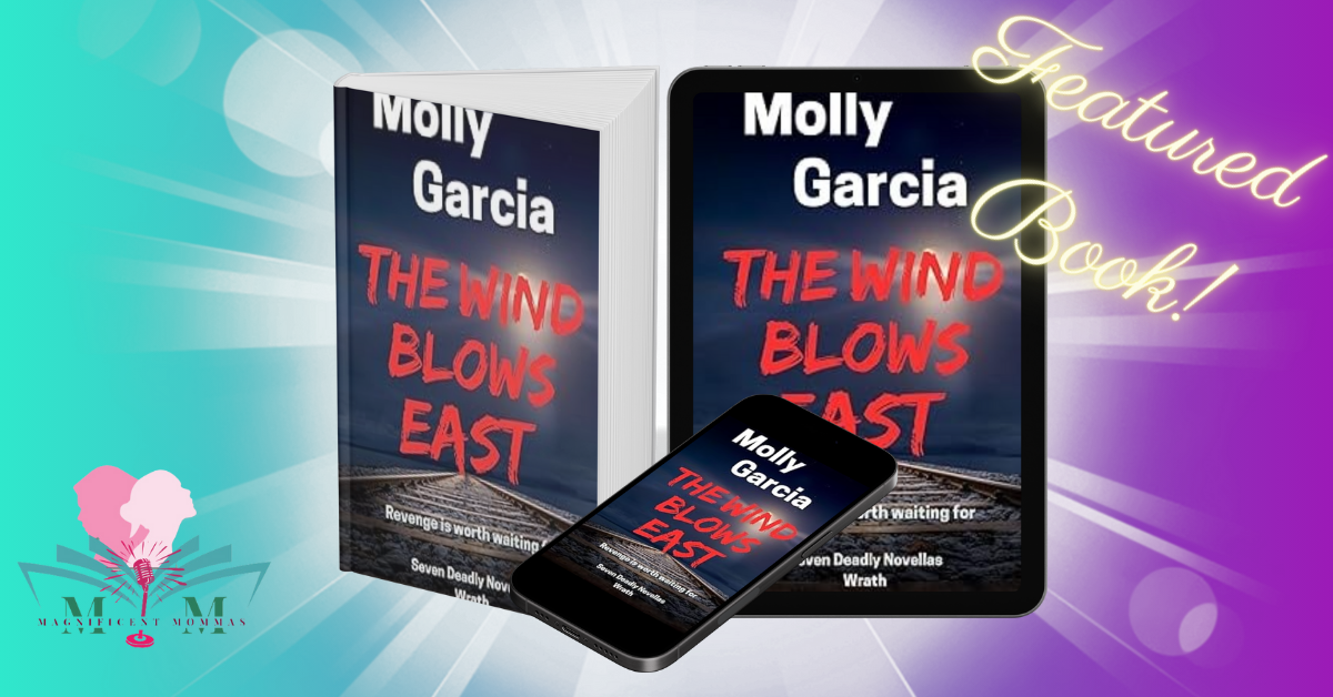 The Wind Blows East : Wrath (7 Deadly Novellas)