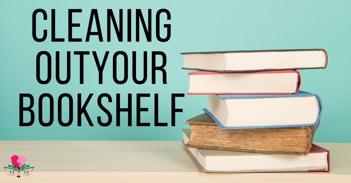 Clean Out Your Bookshelf