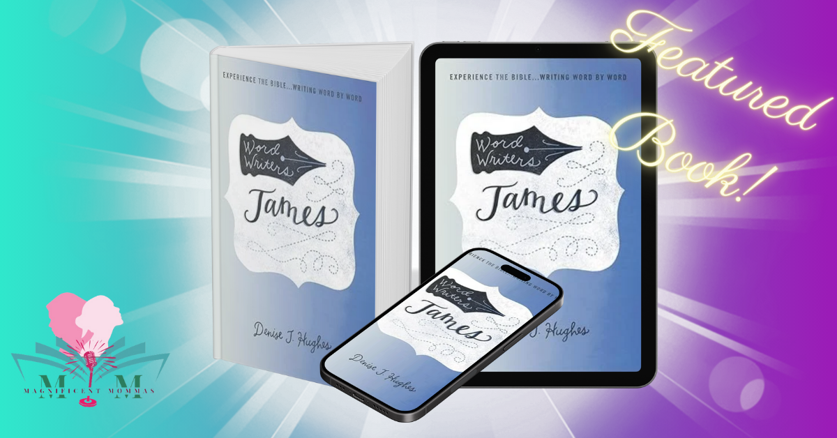 Word Writers: James: Experience the Bible . . . Writing Word by Word