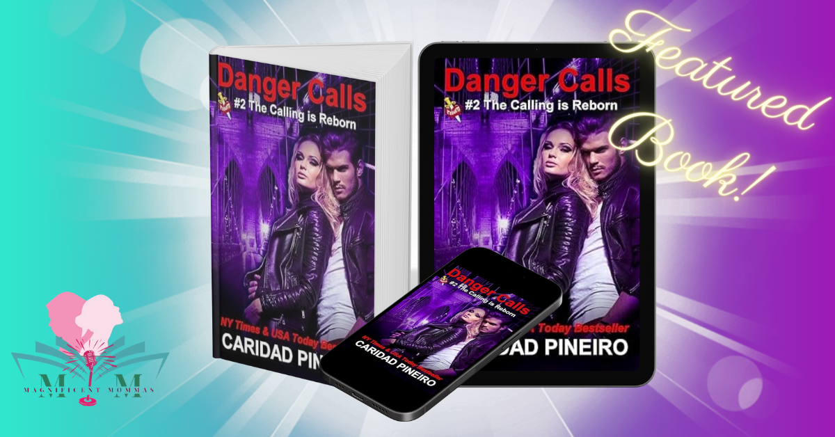 Danger Calls (The Calling is Reborn Vampire Novels Book 2)