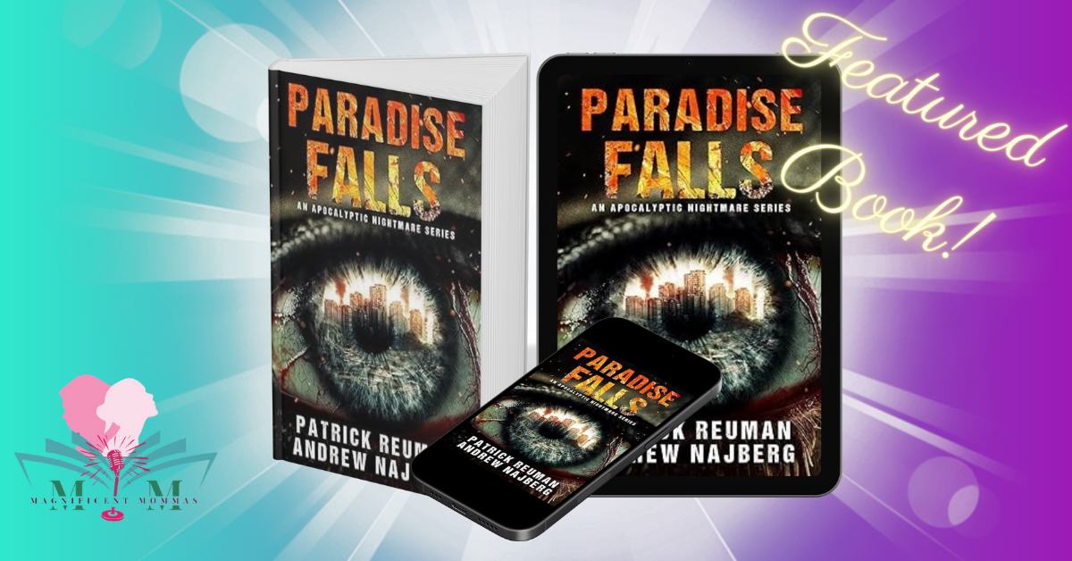 Paradise Falls: An Apocalyptic Nightmare Series