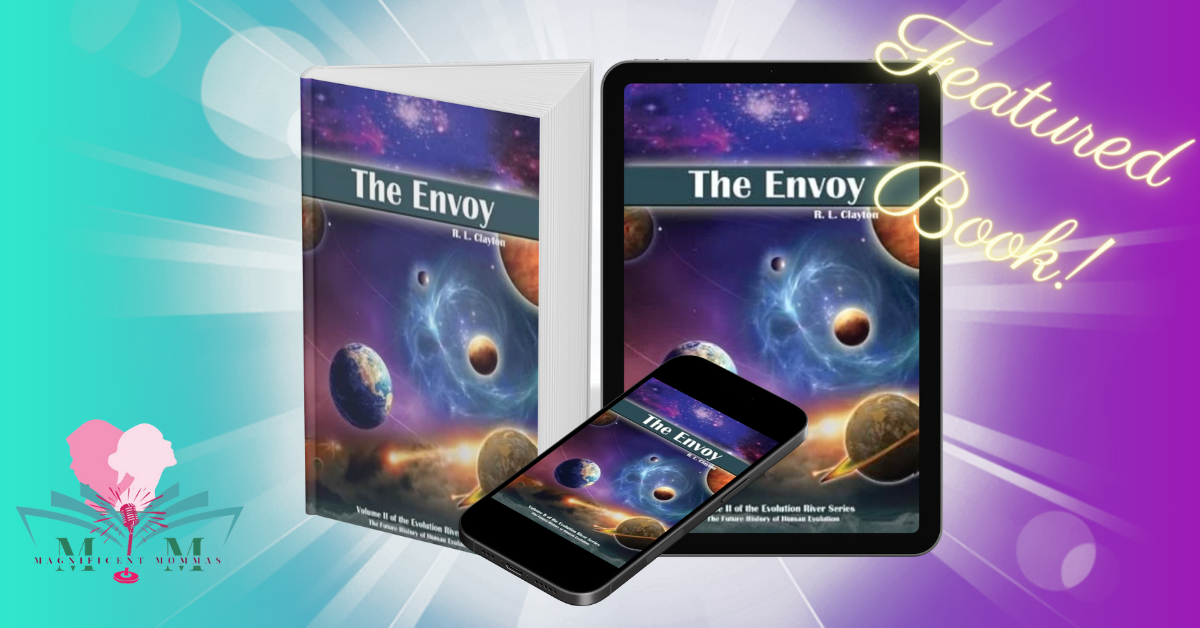 The Envoy: Volume 2 of the Evolution River Series