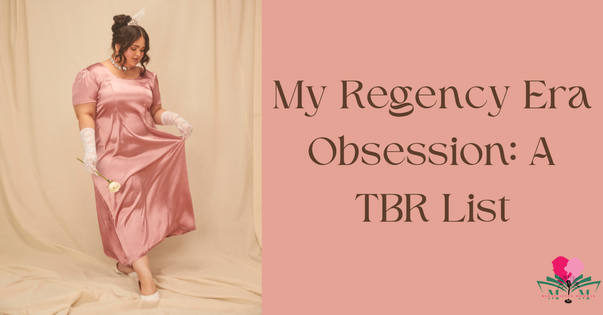 My Regency Era Obsession: A TBR List