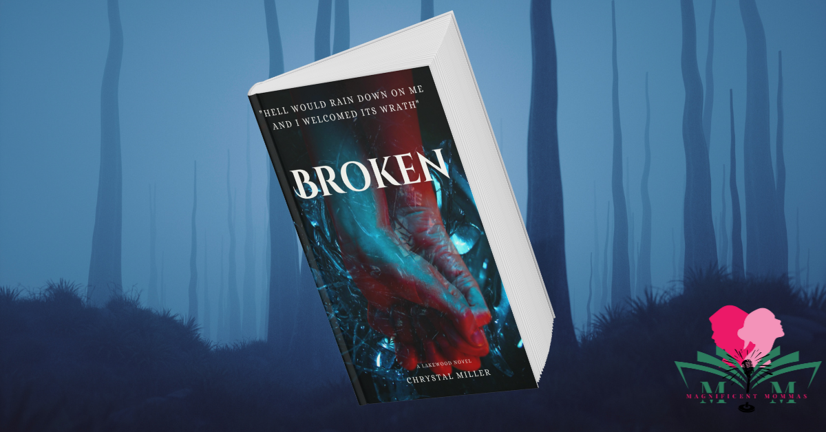 Broken: A Lakewood Novel (Lakewood Series) 